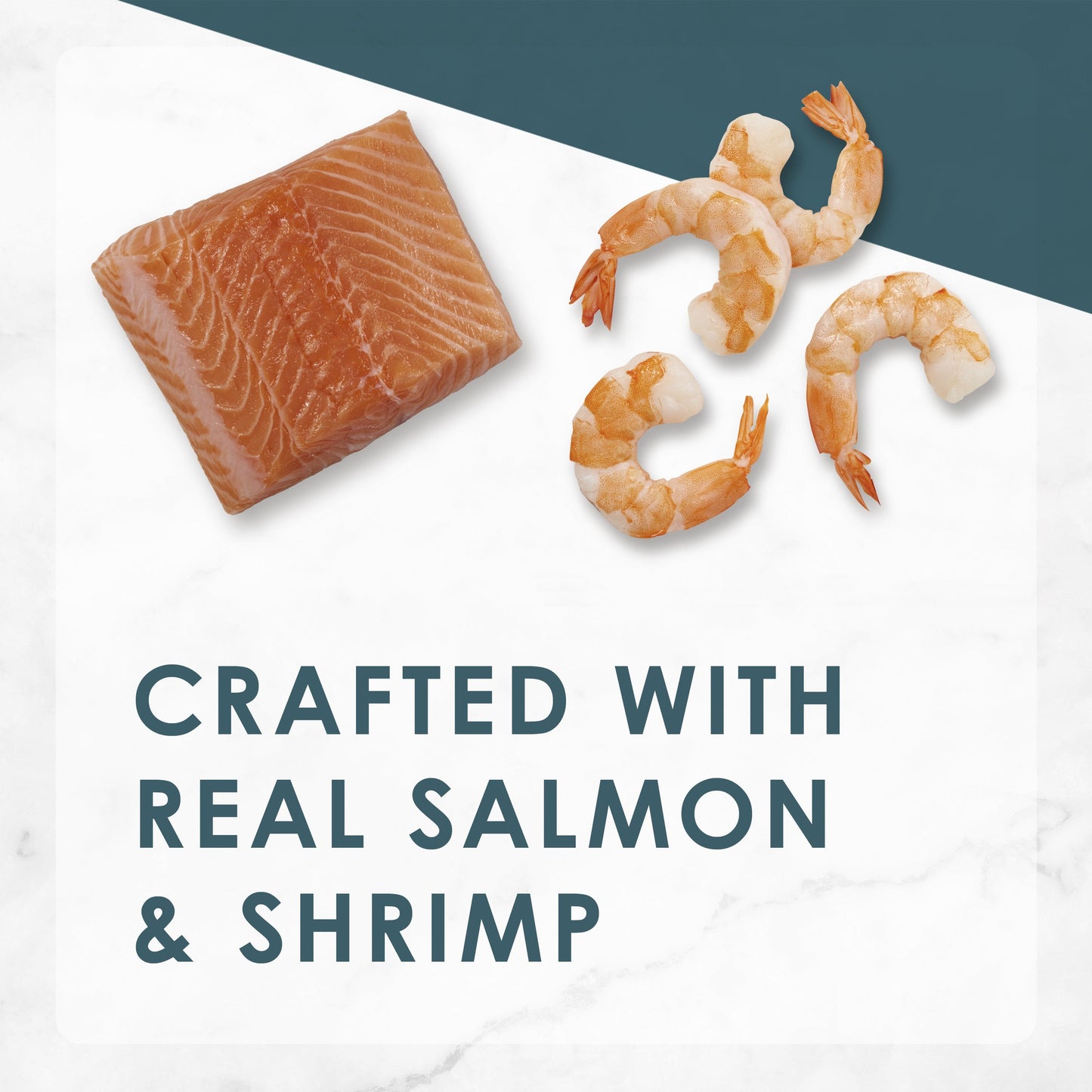 Crafted with real salmon and shrimp