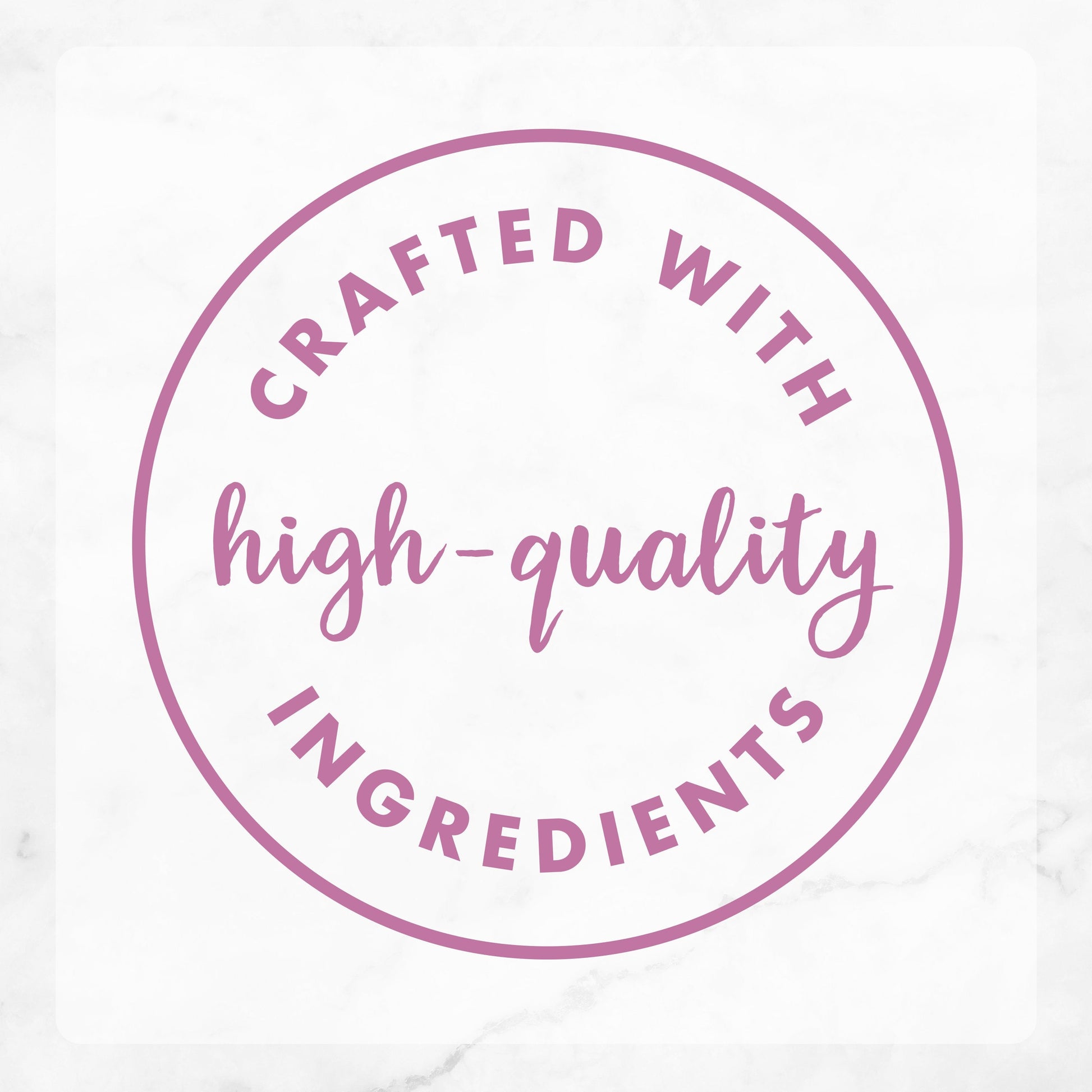 Crafted with high-quality ingredients
